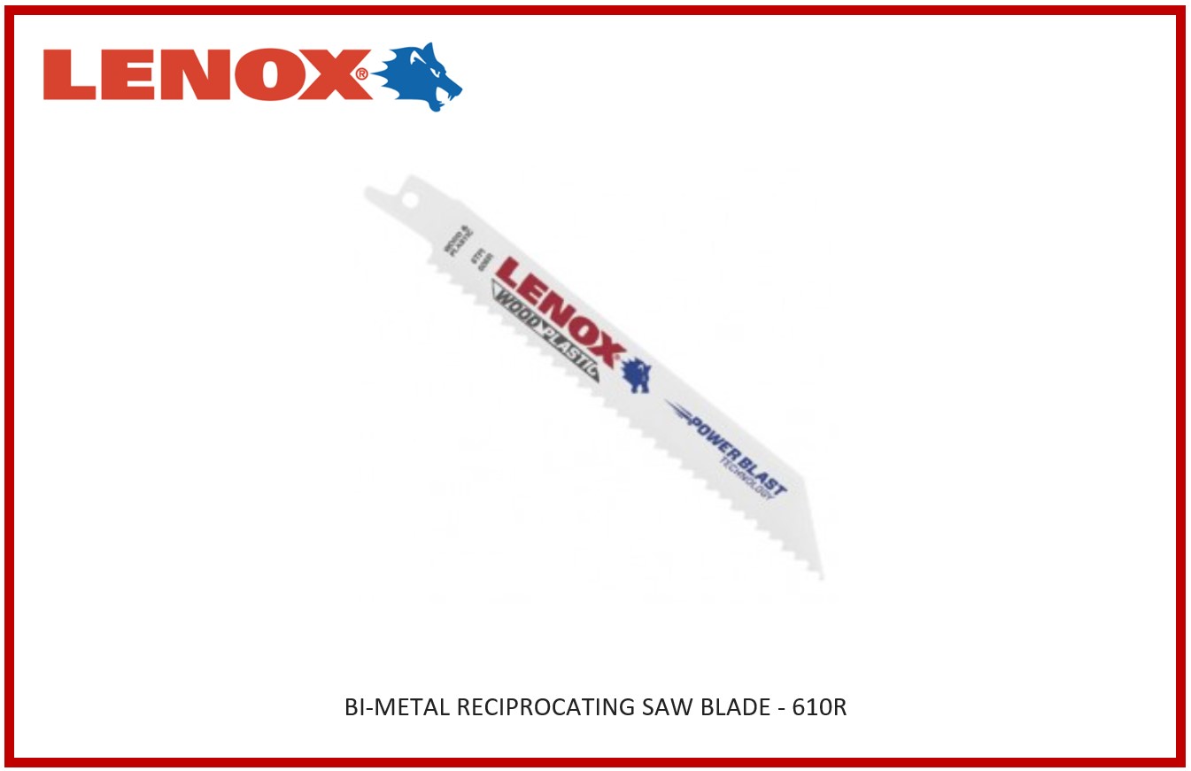 LENOX BI-METAL RECIPROCATING SAW BLADE 610R (5PCS/PACK)